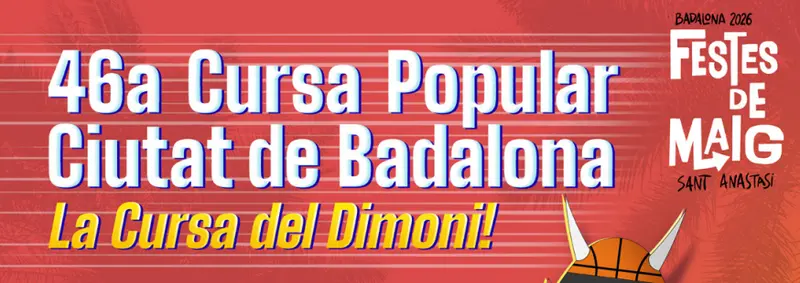 Imatge principal per a la 46º Cursa Popular Ciutat de Badalona 2026 (La Cursa del Dimoni)